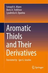 book Aromatic Thiols and Their Derivatives