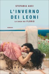 book L'inverno dei Leoni. La saga dei Florio