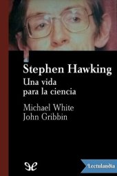 book Stephen Hawking: una vida para la ciencia