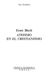 book Ernst Bloch: Ateísmo en el cristianismo