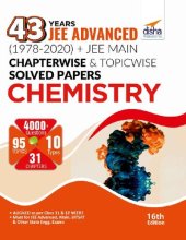 book 43 Years JEE ADVANCED (1978-2020) + JEE MAIN Chapterwise & Topicwise Solved Papers Chemistry