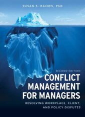 book Conflict Management for Managers: Resolving Workplace, Client, and Policy Disputes