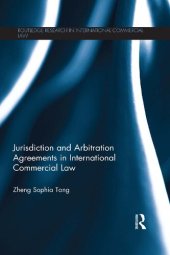 book Jurisdiction and Arbitration Agreements in International Commercial Law