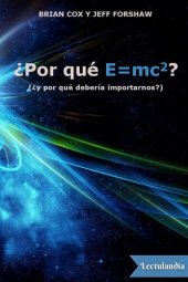 book ¿Por qué E=mc²?