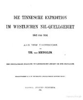 book Die Tinne'sche Expedition im westlichen Nil-Quellgebiet 1863 und 1864