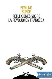 book Reflexiones sobre la Revolución Francesa