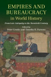 book Empires and bureaucracy in world history: from late antiquity to the twentieth century