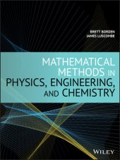 book Mathematical methods in physics, engineering and chemistry