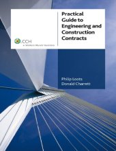 book Practical Guide to Engineering and Construction Contracts