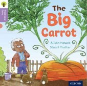 book Oxford Reading Tree Traditional Tales: Level 1+: The Big Carrot (Oxford Reading Tree Traditional Tales 2011)