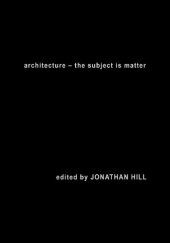 book Architecture: The Subject is Matter