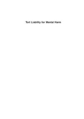 book Tort Liability for Mental Harm.