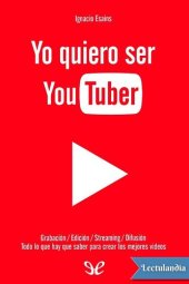 book Yo quiero ser Youtuber