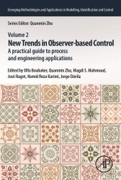 book New Trends in Observer-based Control: A Practical Guide to Process and Engineering Applications (Emerging Methodologies and Applications in Modelling, Identification and Control)