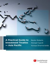 book A practical guide to investment treaties : Asia Pacific