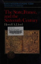 book The state, France and the sixteenth century