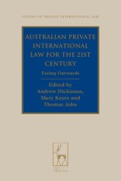 book Australian private international law for the 21st century : facing outwards