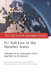 book EU Soft Law in the Member States: Theoretical Findings and Empirical Evidence