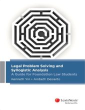 book Legal problem solving and syllogistic analysis : a guide for foundation law students