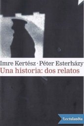 book Una historia: dos relatos