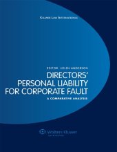 book Directors' Personal Liability for Corporate Fault A Comparative Analysis.