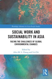 book Social Work and Sustainability in Asia: Facing the Challenges of Global Environmental Changes