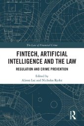 book FinTech, Artificial Intelligence and the Law: Regulation and Crime Prevention