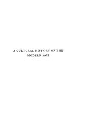 book A Cultural History of the Modern Age