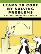 book Learn to Code by Solving Problems: A Python Programming Primer