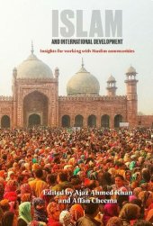 book Islam and International Development: Insights for working with Muslim communities