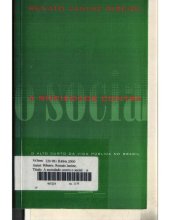 book A sociedade contra o social: o alto custo da vida pública no Brasil