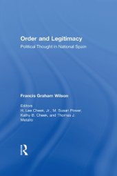 book Order and Legitimacy: Political Thought in National Spain