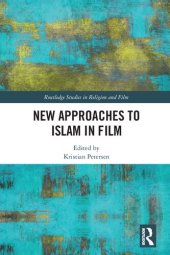 book New Approaches to Islam in Film