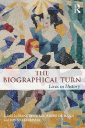 book The Biographical Turn: Lives in History