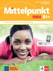 book Mittelpunkt neu B1+ : Deutsch als Fremdsprache für Fortgeschrittene