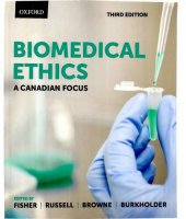 book Biomedical ethics : a Canadian focus