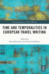 book Time and Temporalities in European Travel Writing