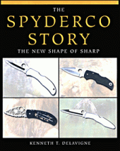 book The Spyderco Story: The New Shape of Sharp