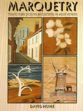 book Marquetry. How to make pictures and patterns in wood veneers