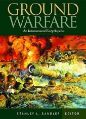 book Ground Warfare: An International Encyclopedia