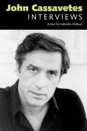 book John Cassavetes: Interviews