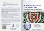 book In the name of the father, son, and Holy Spirit teaching the Trinity from the creeds to modern discussion : essays from Evangelical review of theology 38(2014)2