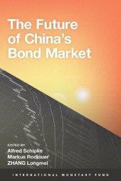 book The Future of China's Bond Market