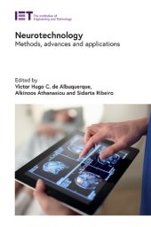 book Neurotechnology: Methods, advances and applications (Healthcare Technologies)