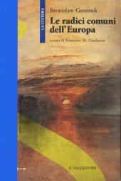 book Le radici comuni dell'Europa