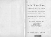 book In the Chinese Garden: A Photographic Tour of the Complete Chinese Garden, with Text Explaining Its Symbolism