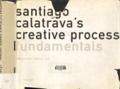 book Santiago Calatrava's Creative Process