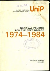 book United National Independence Party. National policies for the next decade 1974—1984