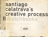 book Santiago Calatrava's Creative Process