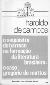 book O sequestro do Barroco na formação da literatura brasileira: o caso Gregório de Mattos